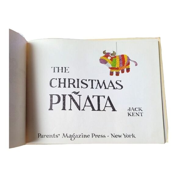 The Christmas Pinata By Jack Kent Parents Magazine Press 1975 Hardback Vintage - Picture 3 of 8